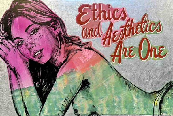 Ethics and Aesthetics Are One