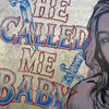He Called Me Baby