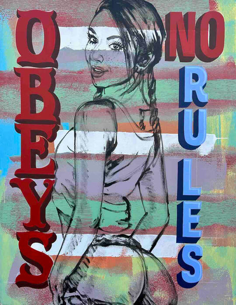 Obey No Rules